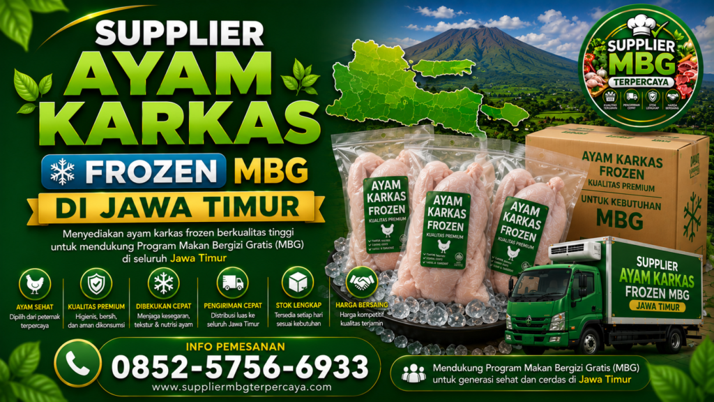 Supplier Ayam MBG, Supplier Ayam Frozen, Supplier Ayam Fillet
